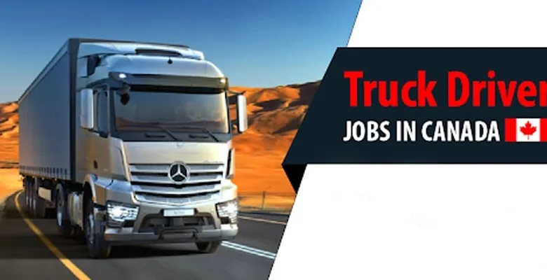 Truck Driver Jobs In Canada With Visa Sponsorship 2024