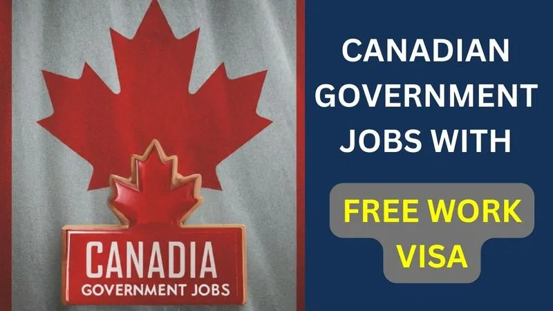 $33,000 Monthly Gov. Job In Canada With Free Visa and Passport Sponsorship