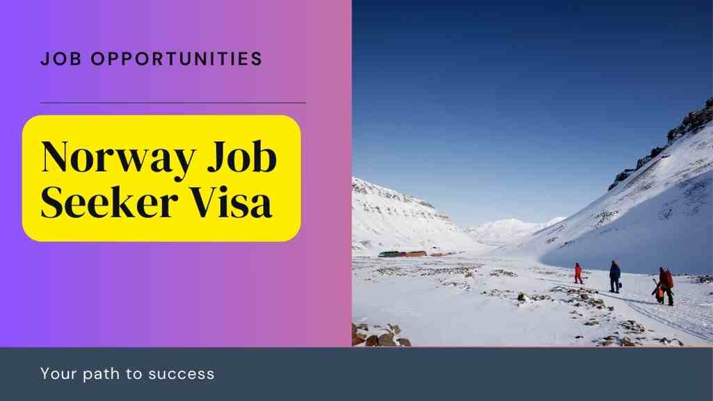 Norway Job Seeker Visa